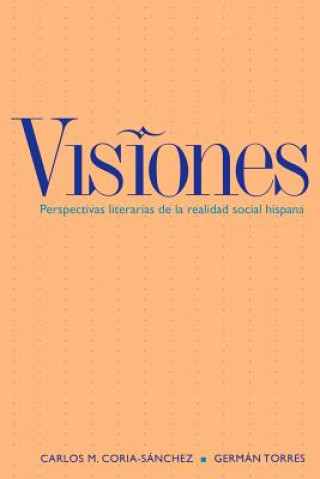 Kniha Visiones Carlos M. Coria-Sanchez