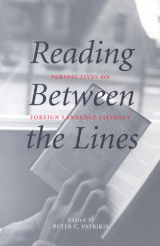 Kniha Reading Between the Lines Peter C. Patrikis