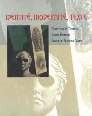 Książka Identite, Modernite, Texte Matthew Morris