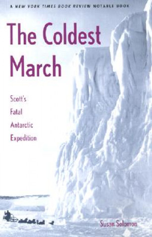 Könyv Coldest March Susan Solomon