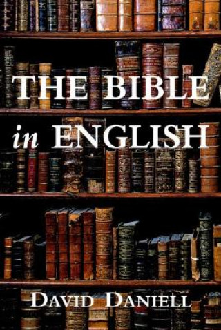 Книга Bible in English David Daniell