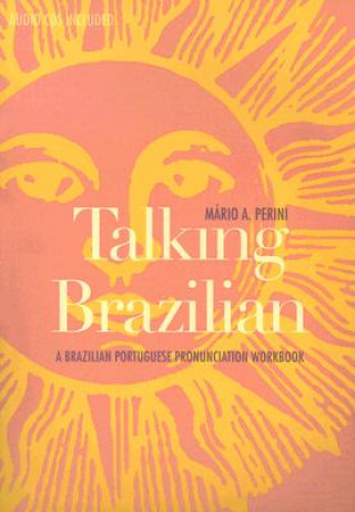 Kniha Talking Brazilian Mario A. Perini