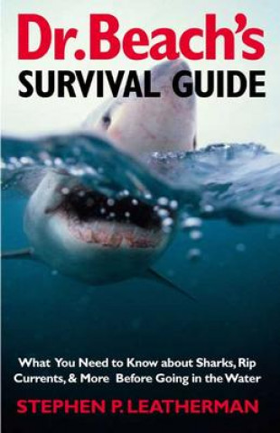 Knjiga Dr. Beach?s Survival Guide Stephen P. Leatherman
