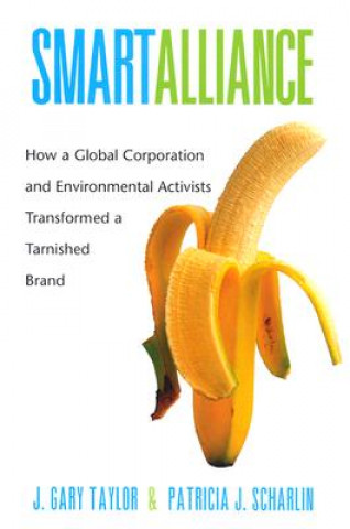 Knjiga Smart Alliance Patricia J. Scharlin