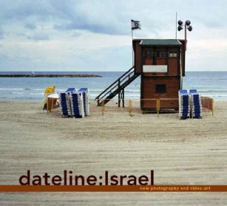Könyv Dateline Israel Andy Grundberg