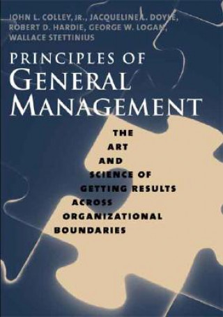 Könyv Principles of General Management John Colley