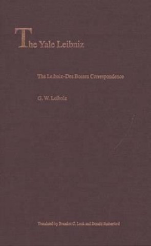 Könyv Leibniz-Des Bosses Correspondence G. W. Leibniz