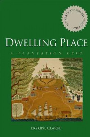 Livre Dwelling Place Erskine Clarke