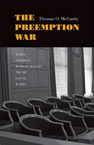 Knjiga Preemption War Thomas O. McGarity