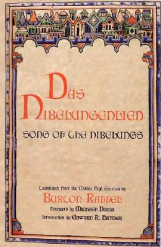 Kniha Das Nibelungenlied Professor Burton Raffel