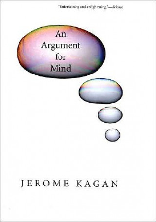 Knjiga Argument for Mind Jerome Kagan