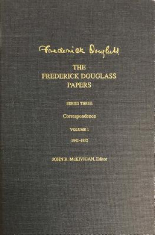 Book Frederick Douglass Papers Frederick Douglass