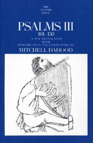 Kniha Psalms III 101-150 Mitchell Dahood