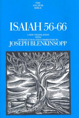 Книга Isaiah 56-66 Joseph Blenkinsopp