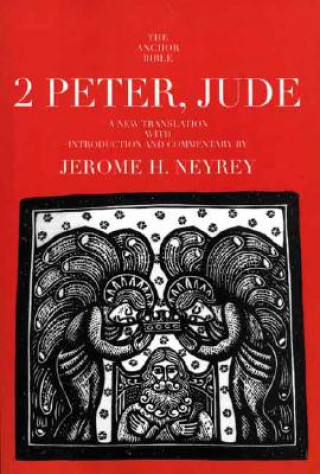 Kniha 2 Peter, Jude Jerome H. Neyrey