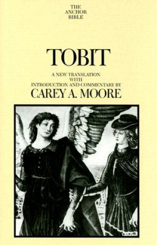 Książka Tobit Carey A. Moore