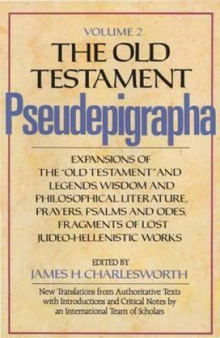 Carte Old Testament Pseudepigrapha, Volume 2 James H. Charlesworth