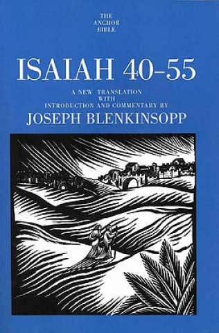 Książka Isaiah 40-55 Joseph Blenkinsopp