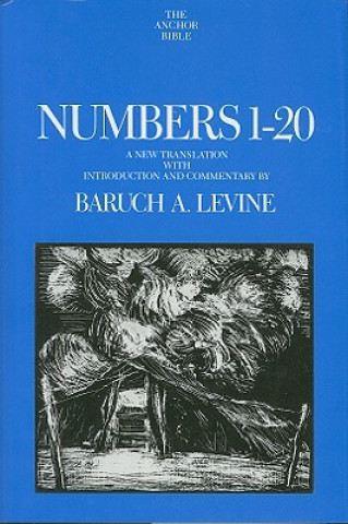 Kniha Numbers 1-20 Baruch A. Levine