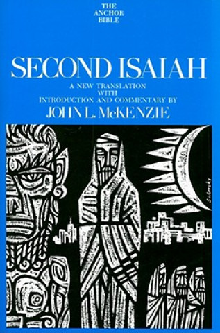 Książka Second Isaiah John L. McKenzie