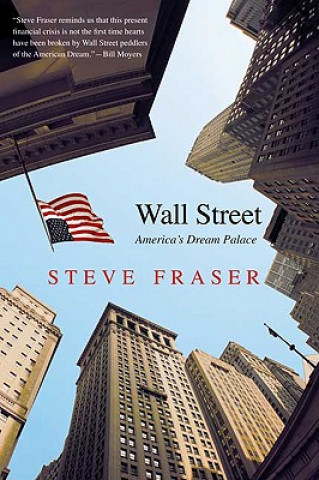 Libro Wall Street Steve Fraser