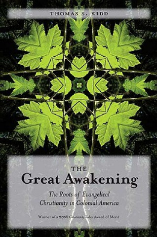 Knjiga Great Awakening Thomas S. Kidd