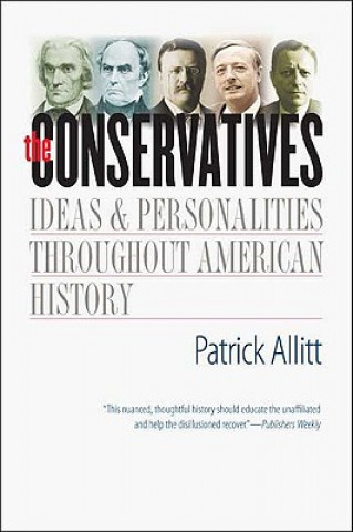 Kniha Conservatives Patrick Allitt