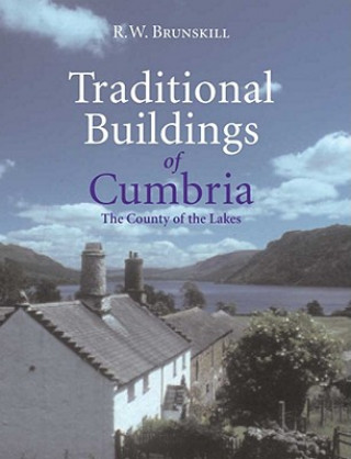 Book Traditional Buildings of Cumbria R.W. Brunskill