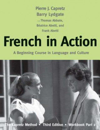 Книга French in Action Pierre J. Capretz