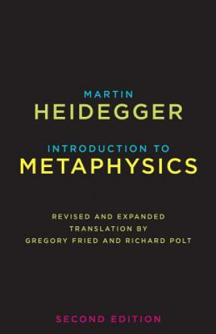 Kniha Introduction to Metaphysics Martin Heidegger