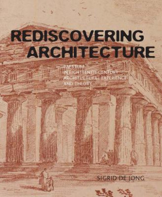 Buch Rediscovering Architecture Sigrid De Jong