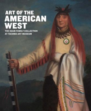 Book Art of the American West Scott Manning Stevens