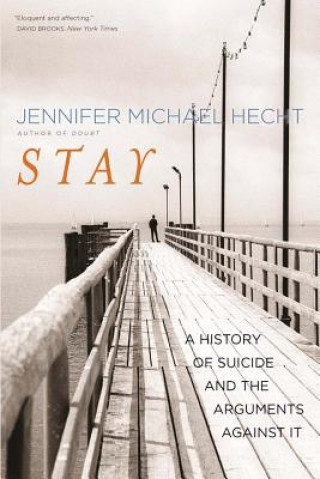 Knjiga Stay Jennifer Michael Hecht