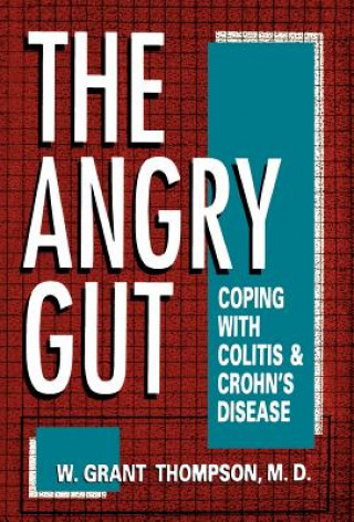 Kniha Angry Gut W.Grant Thompson