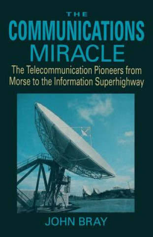 Book Communications Miracle John Bray
