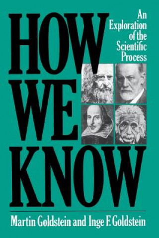 Knjiga How We Know Inge F. Goldstein