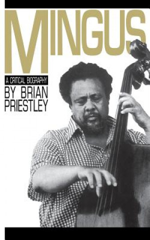 Buch Mingus Brian Priestley