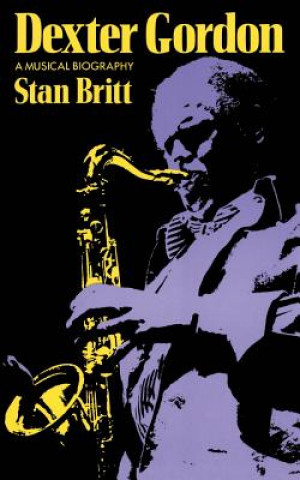 Book Dexter Gordon Stan Britt