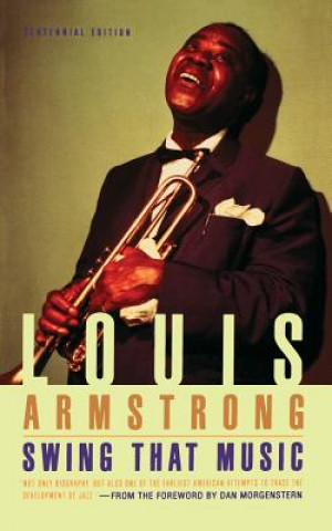 Книга Swing That Music Louis Armstrong