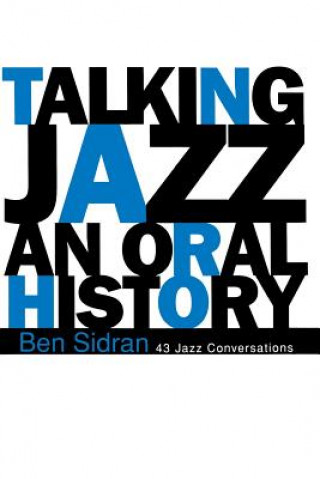 Kniha Talking Jazz Ben Sidran