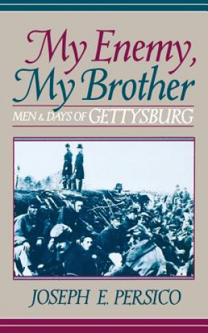 Kniha My Enemy, My Brother Joseph E. Persico