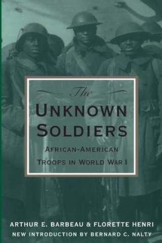 Kniha Unknown Soldiers Arthur E. Barbeau
