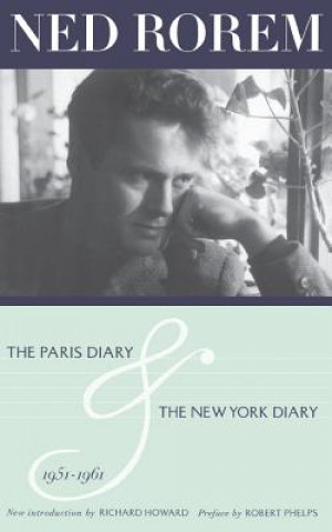 Kniha Paris Diary & The New York Diary 1951-1961 Ned Rorem