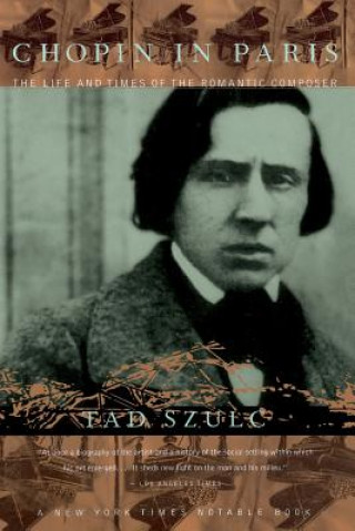 Könyv Chopin In Paris Tad Szulc