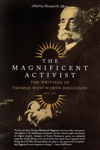 Kniha Magnificent Activist Thomas Wentworth Higginson