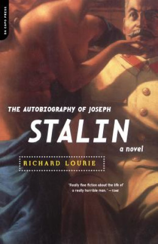 Könyv Autobiography Of Joseph Stalin Richard Lourie