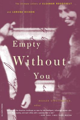 Carte Empty Without You Eleanor Roosevelt