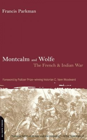 Kniha Montcalm And Wolfe Francis Parkman