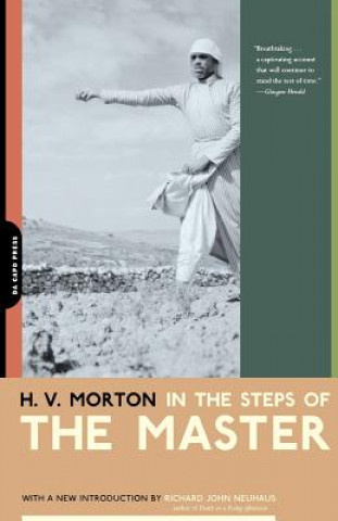 Kniha In The Steps Of The Master H V Morton