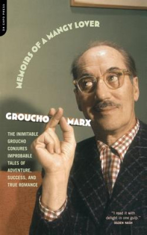 Książka Memoirs Of A Mangy Lover Groucho Marx